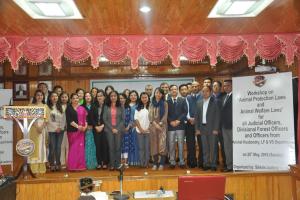 Workshop On "Animal Protection Laws and Animal Welfare Laws" for all Judicial Officers, Divisional Forest Officers and Officers from Animal Husbandary, LF & VS Department on 20th May 2018