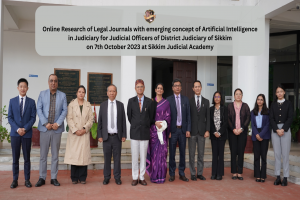 Online Research of Legal Journals with emerging concept of Artificial Intelligence in Judiciary for Judicial Officers of District Judiciary of Sikkim on 7th October 2023 at Sikkim Judicial Academy