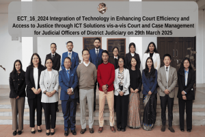ECT_16_2024 Integration of Technology in Enhancing Court Efficiency and Access to Justice through ICT Solutions for Judicial Officers of District Judiciary on 29th March 2025